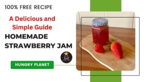 Delicious homemade strawberry jam recipe for all occasions