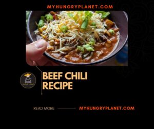 Beef Chili Recipe: A Hearty and Flavorful Dish for All