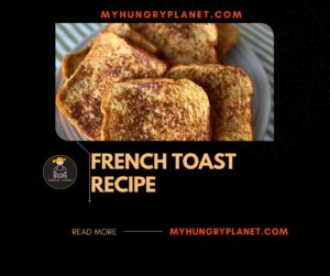 French Toast Recipe