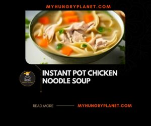 Instant Pot Chicken Noodle Soup