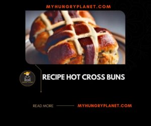 Recipe Hot Cross Buns