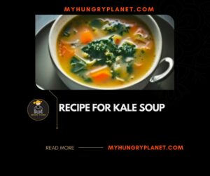 Recipe for Kale Soup