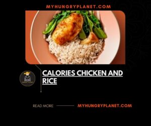 calories chicken and rice